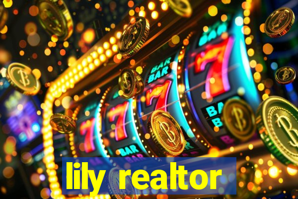 lily realtor