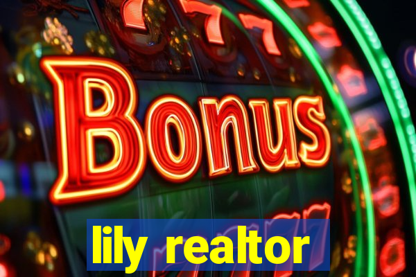 lily realtor