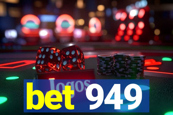 bet 949