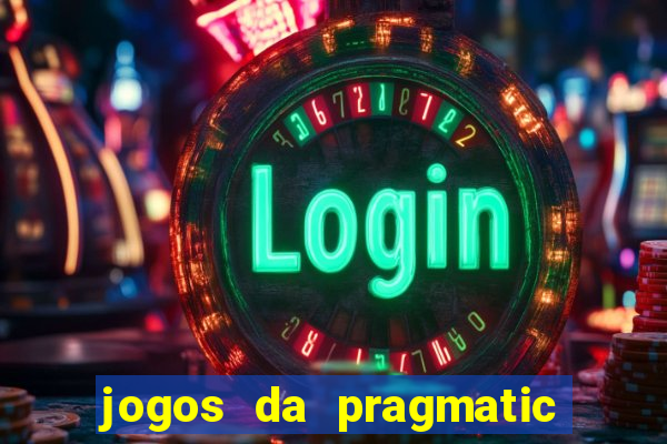 jogos da pragmatic que mais pagam