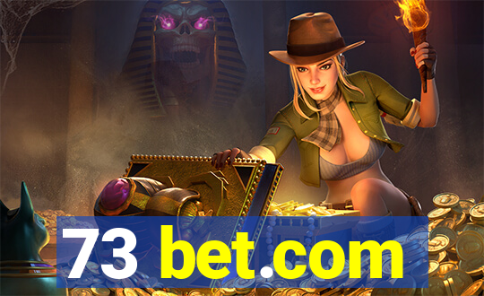 73 bet.com