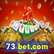 73 bet.com