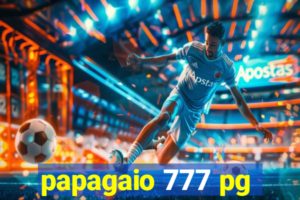 papagaio 777 pg