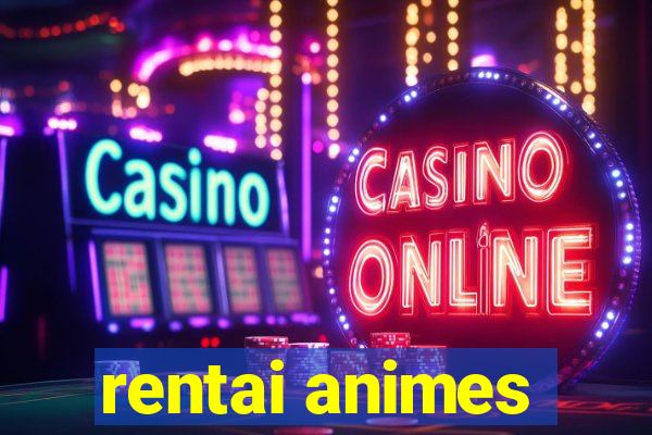 rentai animes