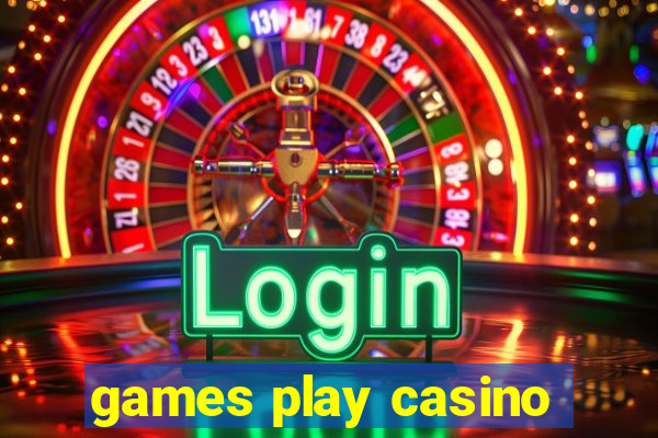 games play casino