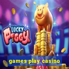 games play casino