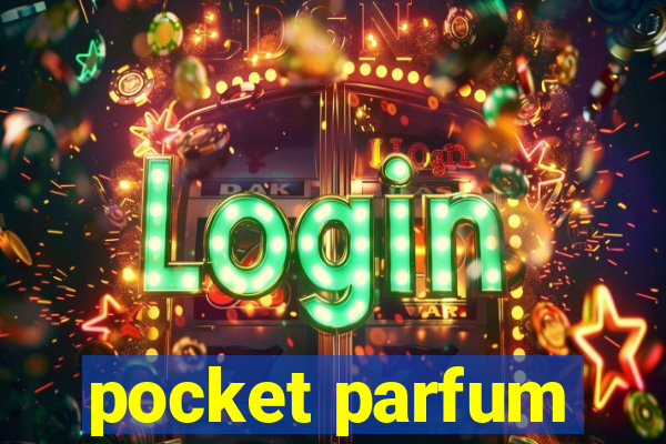 pocket parfum