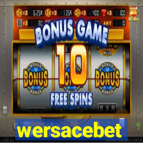 wersacebet