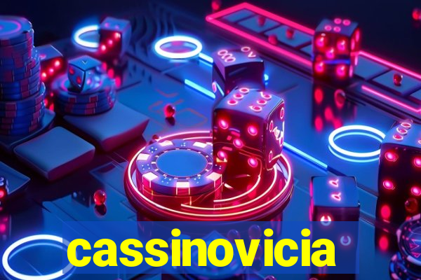 cassinovicia