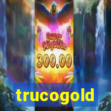 trucogold