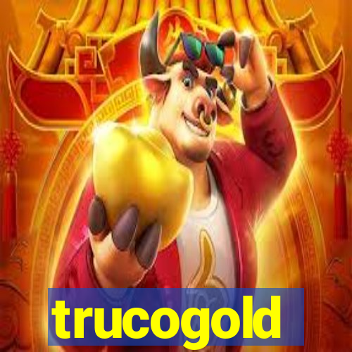 trucogold