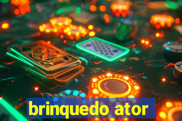 brinquedo ator