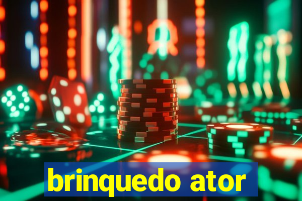 brinquedo ator