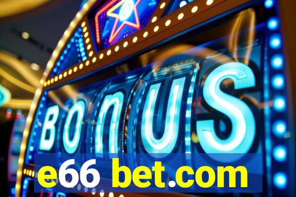 e66 bet.com