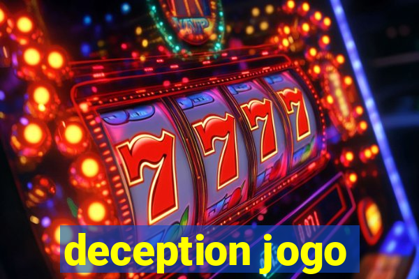 deception jogo