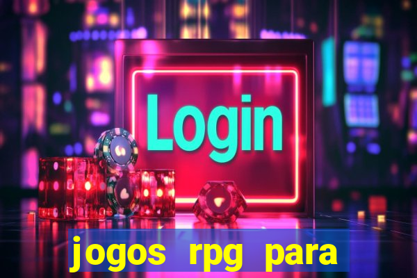 jogos rpg para ganhar dinheiro