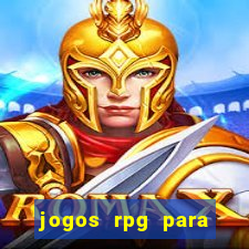 jogos rpg para ganhar dinheiro