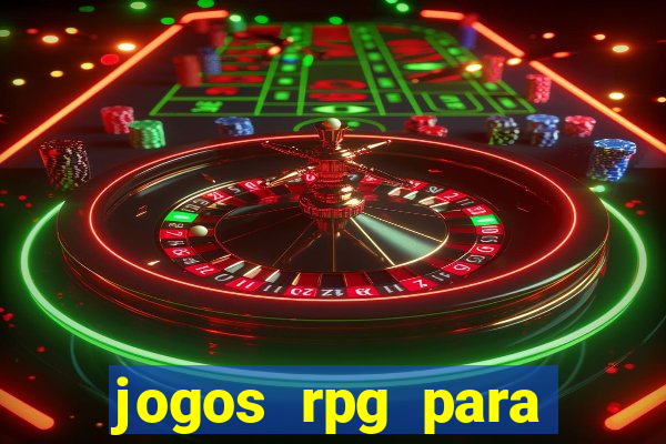 jogos rpg para ganhar dinheiro