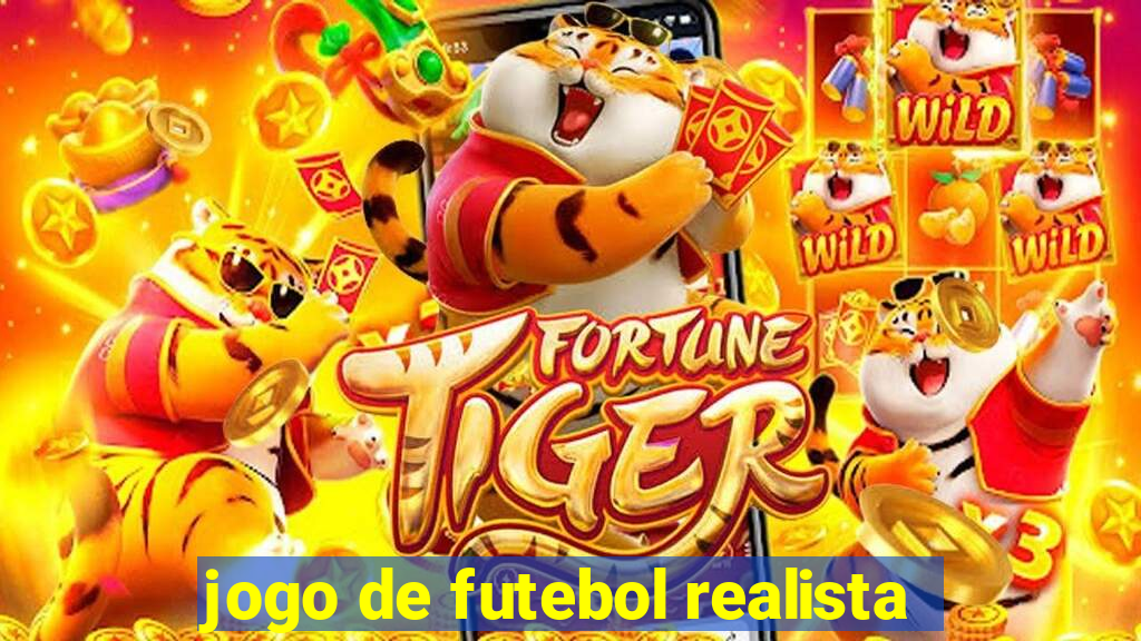 jogo de futebol realista