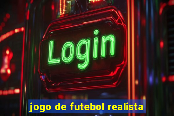 jogo de futebol realista