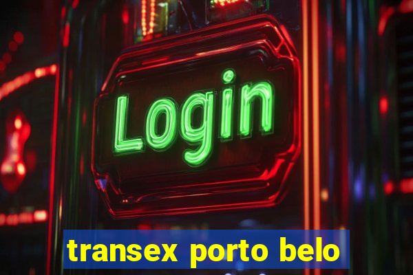 transex porto belo