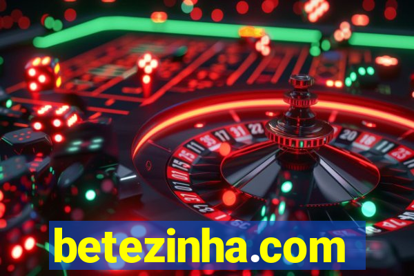 betezinha.com