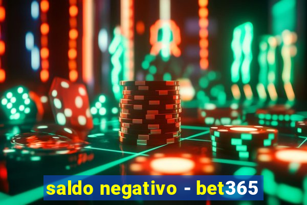 saldo negativo - bet365