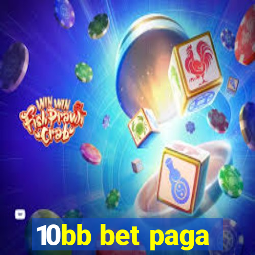 10bb bet paga