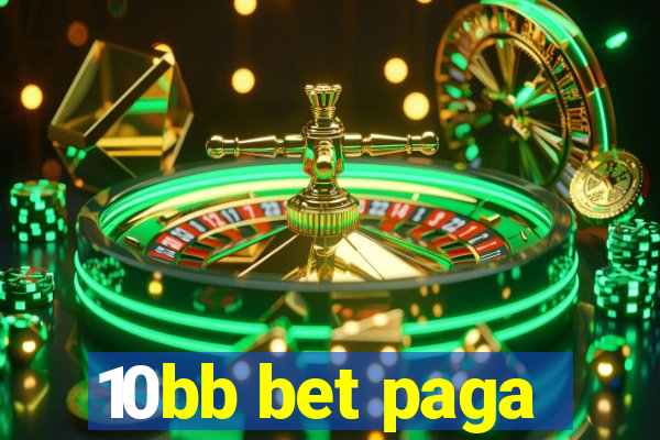 10bb bet paga