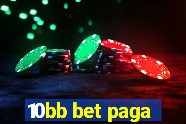 10bb bet paga