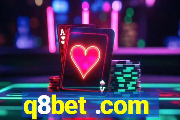 q8bet .com