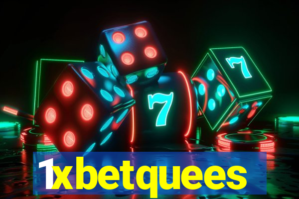 1xbetquees