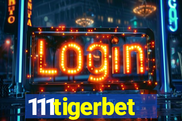 111tigerbet