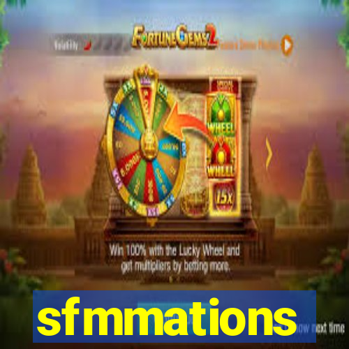 sfmmations