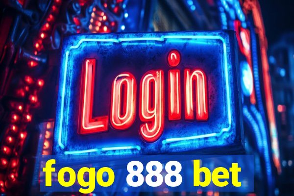 fogo 888 bet