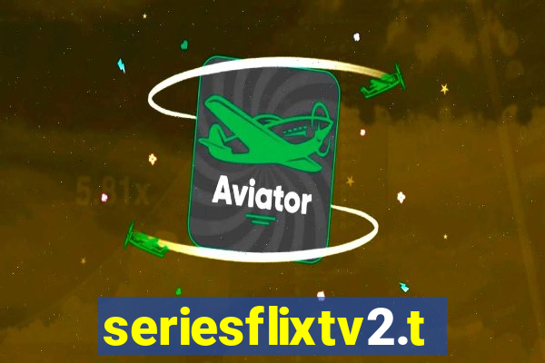 seriesflixtv2.to