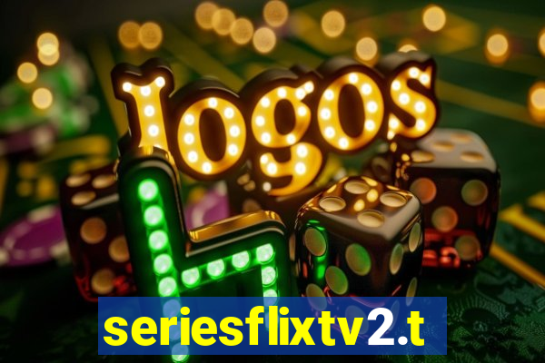 seriesflixtv2.to