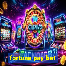 fortune pay bet