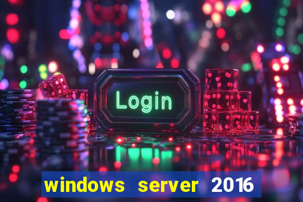 windows server 2016 download iso pt-br