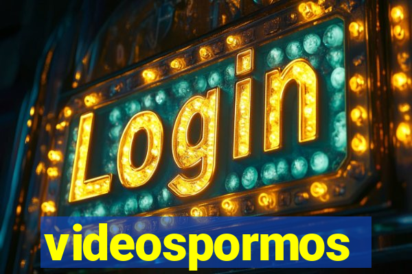 videospormos