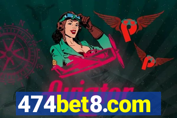 474bet8.com