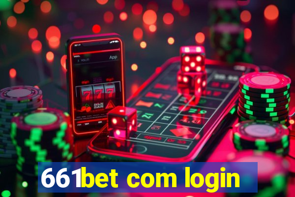 661bet com login