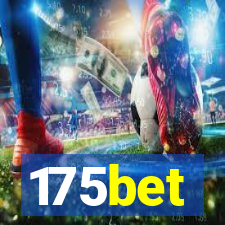 175bet