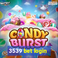 3539 bet login