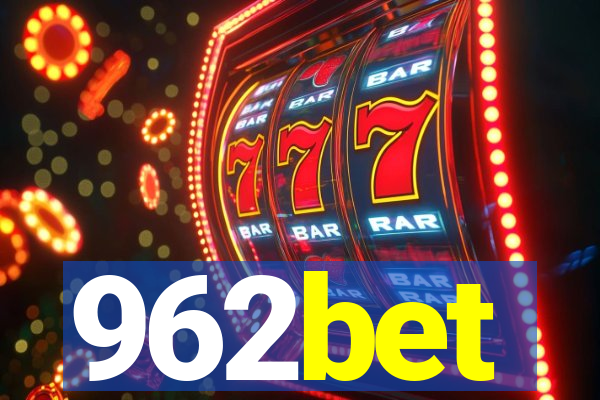 962bet