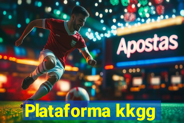 Plataforma kkgg