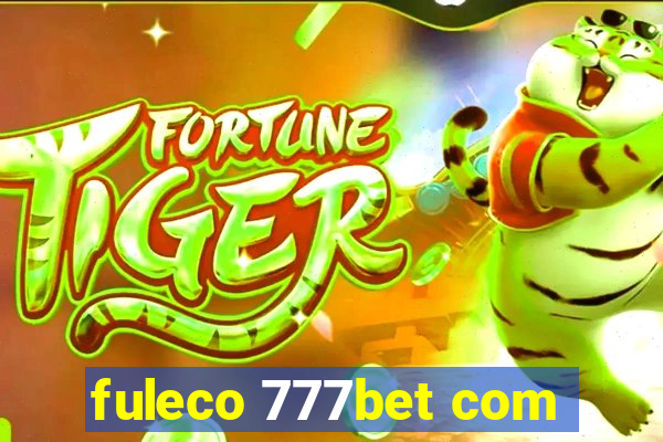 fuleco 777bet com