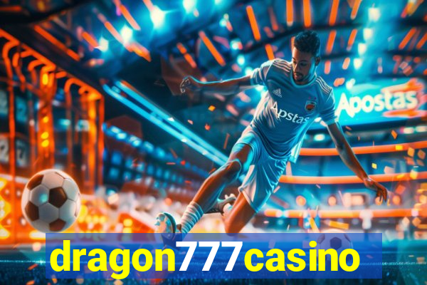 dragon777casino