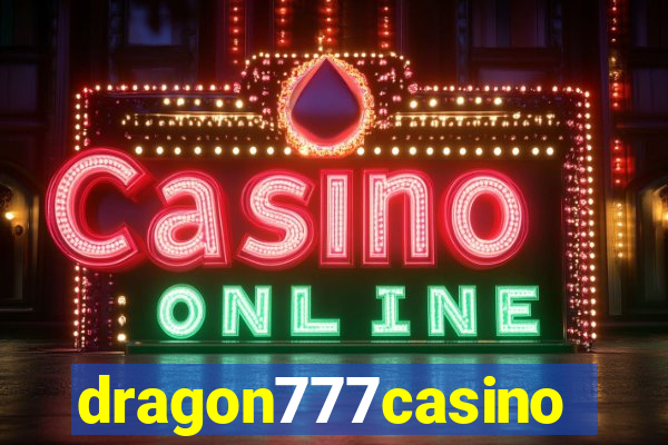 dragon777casino