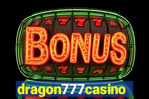 dragon777casino